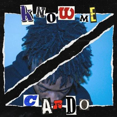 Know Me 專輯 Cardo