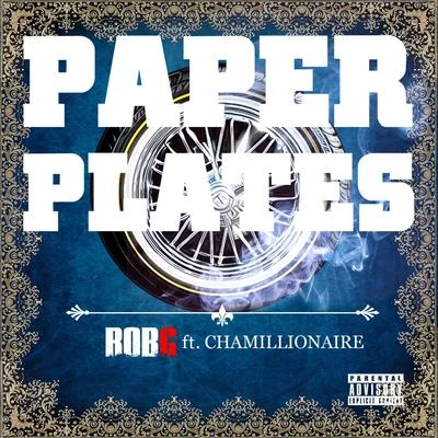 Paper Plates (feat. Chamillionaire) 專輯 Maximo/Rob G/Thizz Latin/Dolla aka Da Costa Da Dolla Boy