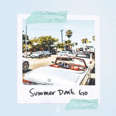 Summer Don&#x27;t Go 专辑 TastyTreat/Pink Guy