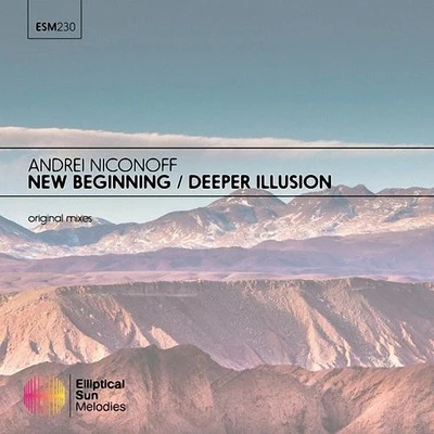 New BeginningDeeper Illusion 專輯 Andrei Niconoff