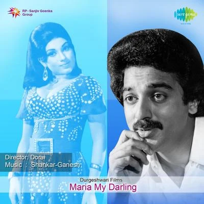 Kamal Haasan Maria My Darling