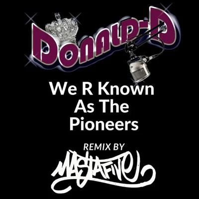 Mastafive We R Known As The Pioneers (Prod. Mastafive)