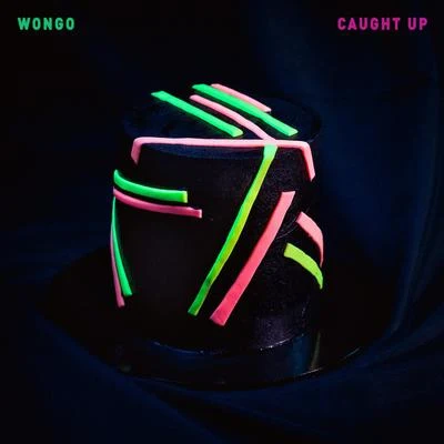 Caught Up 專輯 Cut Snake/Wongo