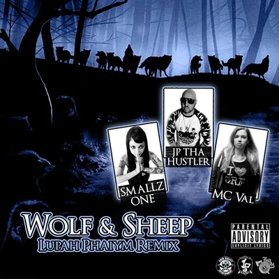 Wolf & Sheep (Lupah Phaiym Remix) 專輯 MC Val/Beastmode Warriors