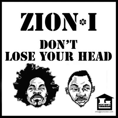 Dont Lose Your Head - Clean 專輯 Zion I