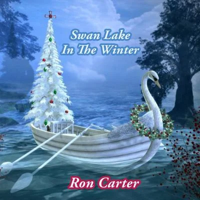 Swan Lake In The Winter 專輯 Houston Person/Ron Carter