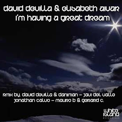 Im Having A Great Dream 專輯 David Devilla/Mauro B