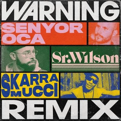 Warning (Remix) 專輯 Skarra Mucci