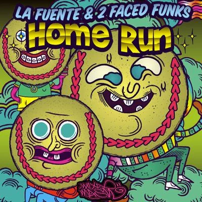 Home Run 专辑 2 Faced Funks