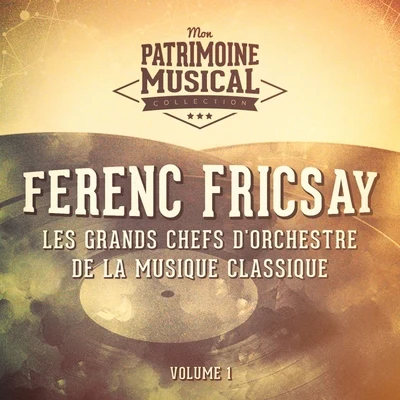 Les grands chefs dorchestre de la musique classique : Ferenc Fricsay, Vol. 1 專輯 Radio-Symphony Orchestra Berlin/Ferenc Fricsay/Margrit Weber