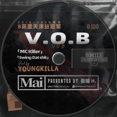 MC Killer 專輯 Young Mai/小酷Coola/GZ/0-100/地下8英里