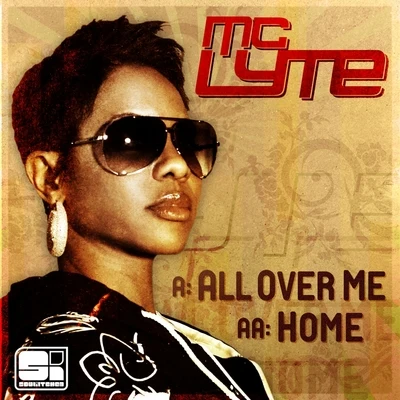 All Over MeHome 專輯 MC Lyte