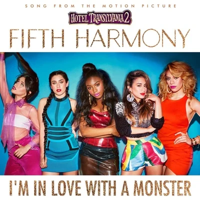 I&#x27;m In Love With a Monster 专辑 Fifth Harmony