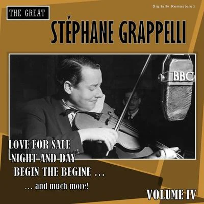 The Great Stéphane Grappelli, Vol. 4 (Digitally Remastered) 專輯 Stéphane Grappelli