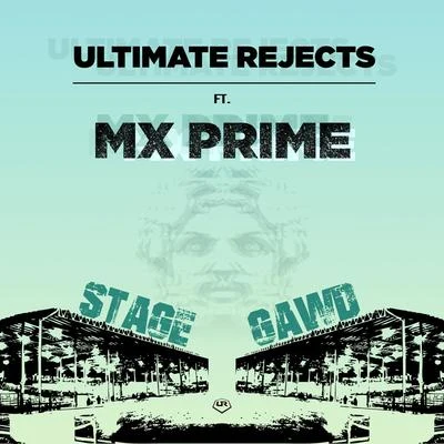 Stage Gawd 專輯 Ultimate Rejects/Henry Fong/JSTJR