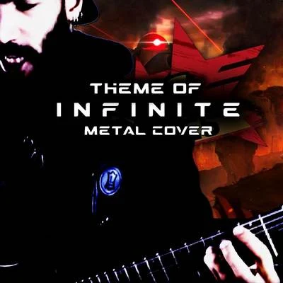 Theme of Infinite (From "Sonic Forces") (Metal Cover) 專輯 Vincent Moretto/Andy Schofield/Carlos Estella/Alec Makinson/Tim Brown