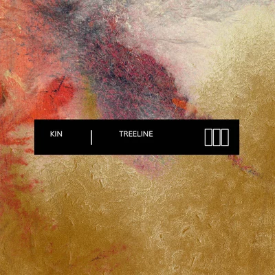 Treeline 專輯 Kin