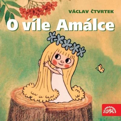 Čtvrtek: O víle Amálce 專輯 Eduard Cupák