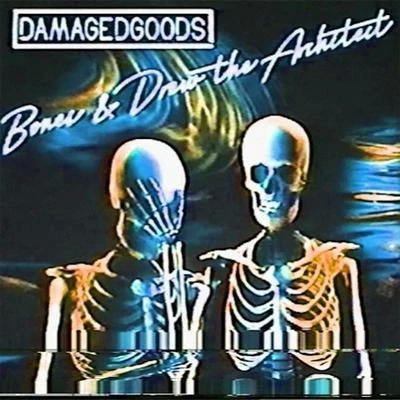 DamagedGoods 專輯 Bones