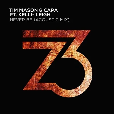 Never Be (Acoustic Mix) 專輯 Tim Mason