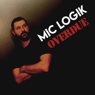 Overdue 專輯 Mic Logik/Division One/Ro Knew