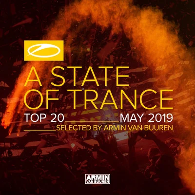 A State Of Trance Top 20 - May 2019 (Selected by Armin van Buuren) 專輯 Armada Music/Rodg/Dom Fricot