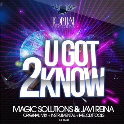 U Got 2 Know 專輯 Magic Solutions/Rebeka Brown