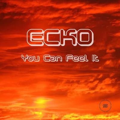 You Can Feel It 專輯 Ecko