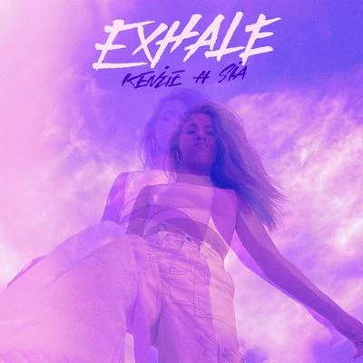 EXHALE (feat. Sia) 專輯 Mackenzie Ziegler/YUNG BAE