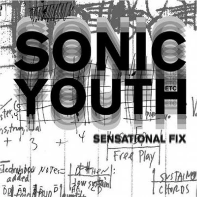 Sensational Fix 專輯 Sonic Youth