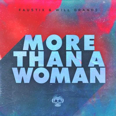 More Than A Woman 專輯 Faustix