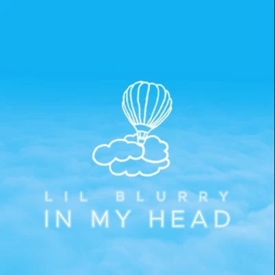 In My Head 專輯 Lil Blurry/Daddex