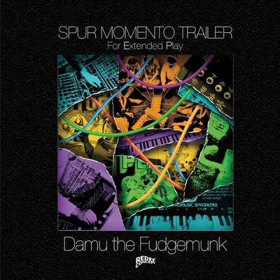 Spur Momento Trailer 专辑 Damu the Fudgemunk