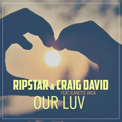 OUR LUV FEAT. JEANETTE AKUA 專輯 Ripstar/Nyanda