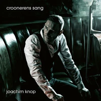 Croonerens sang 專輯 Jacob Fischer/Jacob Christoffersen/Rasmus Kihlberg/Peter Rosendal/Chris Minh Doky