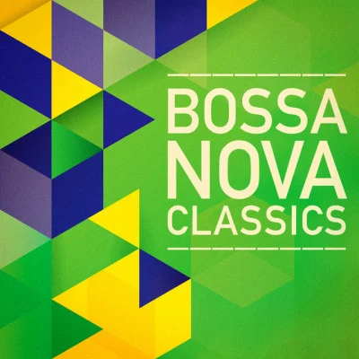 Bossa Nova Classics 專輯 Bossa Nova All-Star Ensemble