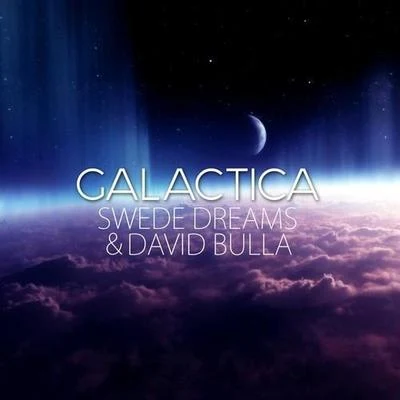 Galactica 專輯 David Bulla/Aitor Blond