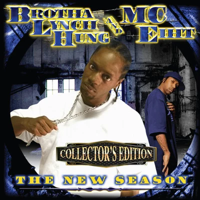 The New Season (Collectors Edition) 專輯 E-White/Cartelsons/A-Dub/Tangled Thoughts/Big Hutch from Above The Law