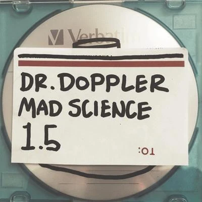 Mad Science 1.5 專輯 Dr.Doppler/J57