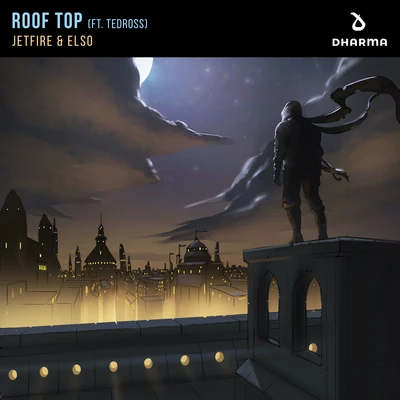 Roof Top (feat. Tedross) 專輯 Gilad Vital/JETFIRE