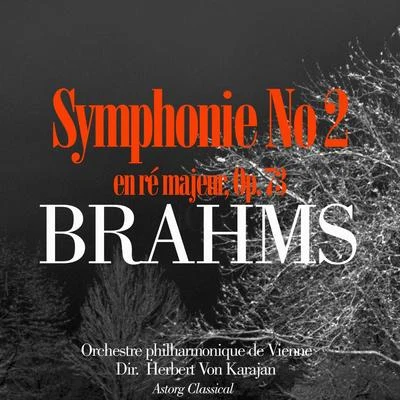 or chest熱度concert胳膊U彎道Amsterdam Brahms: Symphonie No. 2 en ré majeur, Op. 73