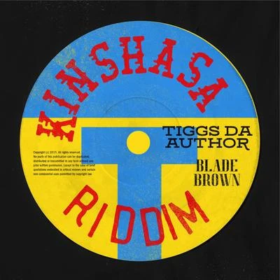 Kinshasa Riddim 專輯 Imani Williams/Belly Squad/Tiggs Da Author