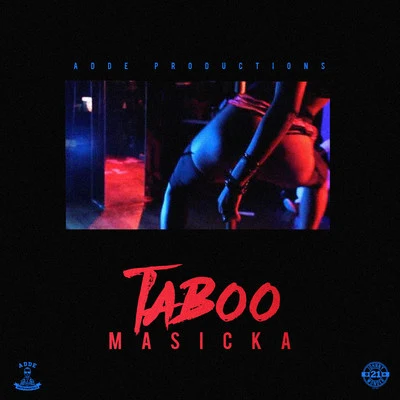 Taboo 专辑 Masicka/Dertee