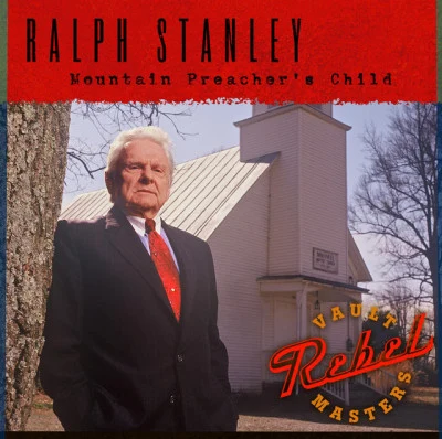 Mountain Preachers Child 專輯 Ralph Stanley