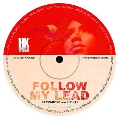 Follow My Lead (feat. Liz Jai) 專輯 MA1/Klevakeys