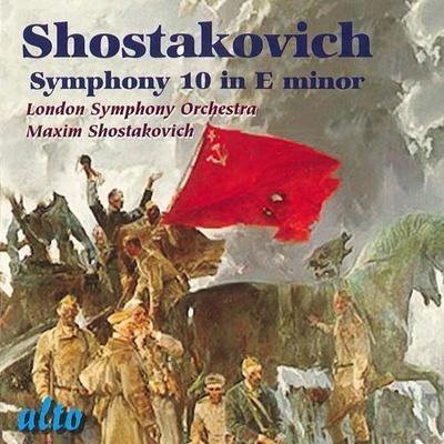 SHOSTAKOVICH, D.: Symphony No. 10 (London Symphony, M. Shostakovich) 專輯 Maxim Shostakovich