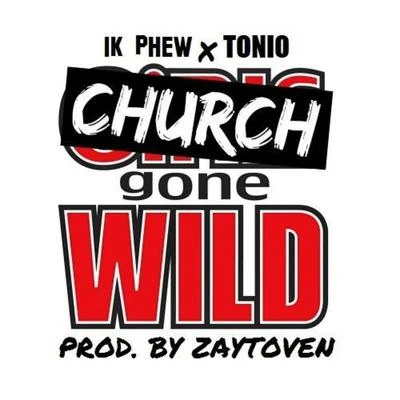 Church Gone Wild 專輯 116/1k Phew/Niko Eme