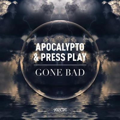 Gone Bad 專輯 Press Play