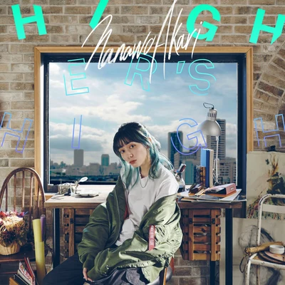 Higher&#x27;s High 专辑 ナナヲアカリ