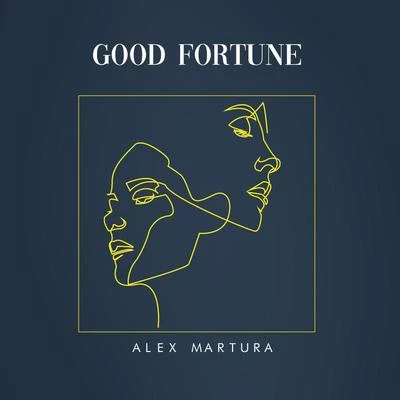 Good Fortune 专辑 Alex Martura/Adaptiv